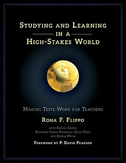 E-Book (epub) Studying and Learning in a High-Stakes World von Rona F. Flippo