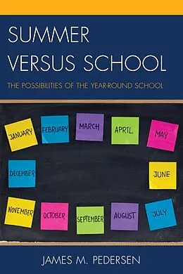 ePUB Summer versus School von James Pedersen