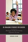E-Book (epub) Re-Engaging Students for Success von Kathleen G. Velsor