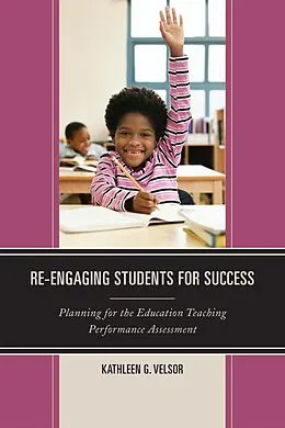 E-Book (epub) Re-Engaging Students for Success von Kathleen G. Velsor