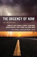 E-Book (epub) The Urgency of Now von Marcus M. Kolb, Samuel D. Cargile, Jason Wood