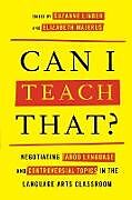 Kartonierter Einband Can I Teach That? von Suzanne; Majerus, Elizabeth Linder