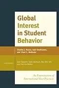 E-Book (epub) Global Interest in Student Behavior von Charles J. Russo, Izak Oosthuizen, Charl C. Wolhuter