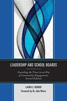 E-Book (epub) Leadership and School Boards von Laura E. Reimer