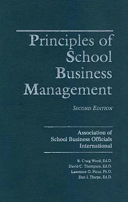 E-Book (epub) Principles of School Business Management von R. Wood Craig, David C. Thompson, Lawrence O. Picus