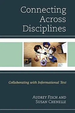 E-Book (epub) Connecting Across Disciplines von Susan Chenelle, Audrey Fisch