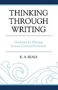 ePUB Thinking through Writing von K. A. Beals