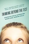 E-Book (epub) Thinking Beyond the Test von Paul A. Wagner, Daphne Johnson, Frank Fair
