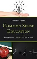 E-Book (epub) Common Sense Education von Ernest J. Zarra III