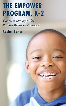 E-Book (epub) The Empower Program, K-2 von Rachel Baker