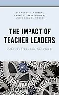 E-Book (epub) The Impact of Teacher Leaders von Kimberly T. Strike, Janis C. Fitzsimmons, Debra K. Meyer