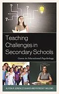 E-Book (epub) Teaching Challenges in Secondary Schools von Alyssa R. Gonzalez-Dehass, Patricia P. Willems