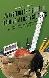 E-Book (epub) An Instructor's Guide to Teaching Military Students von Suzane Bricker