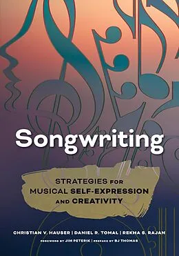 E-Book (epub) Songwriting von Christian V. Hauser, Daniel R. Tomal, Rekha S. Rajan