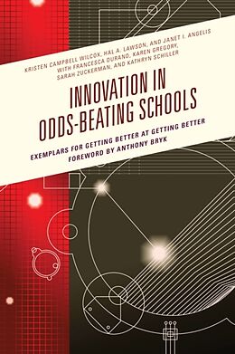 Fester Einband Innovation in Odds-Beating Schools von Kristen C. Wilcox, Hal A. Lawson, Janet I. Angelis