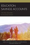 E-Book (epub) Education Savings Accounts von Nat Malkus, Adam Peshek, Gerard Robinson