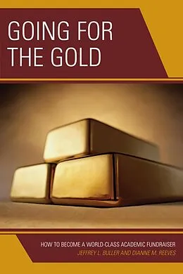 E-Book (epub) Going for the Gold von Jeffrey L. Buller, Dianne M. Reeves
