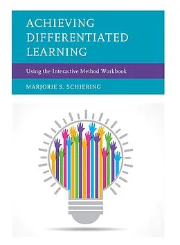E-Book (epub) Achieving Differentiated Learning von Marjorie S. Schiering