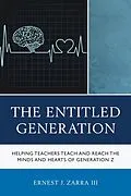 E-Book (epub) The Entitled Generation von Ernest J. Zarra III
