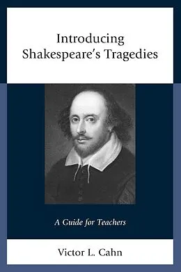 E-Book (epub) Introducing Shakespeare's Tragedies von Victor Cahn