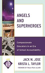 Couverture cartonnée Angels and Superheroes de Jack M. Jose, Krista L. Taylor