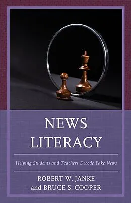 E-Book (epub) News Literacy von Robert W. Janke, Bruce S. Cooper