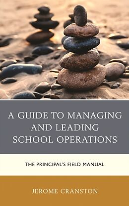 Livre Relié A Guide to Managing and Leading School Operations de Cranston Jerome