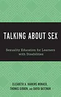E-Book (epub) Talking About Sex von Elizabeth A. Harkins Monaco, Thomas C. Gibbon, David F. Bateman