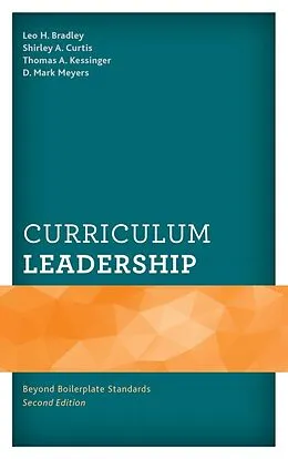 E-Book (epub) Curriculum Leadership von Leo H. Bradley, Mark Meyers, Shirley Curtis