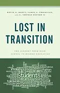 E-Book (epub) Lost in Transition von Kevin S. Koett, Carol J. Christian, C. Thomas Potter II