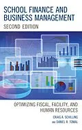 E-Book (epub) School Finance and Business Management von Craig A. Schilling, Daniel R. Tomal