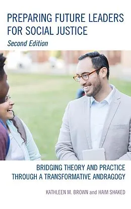 E-Book (epub) Preparing Future Leaders for Social Justice von Kathleen M. Brown, Haim Shaked