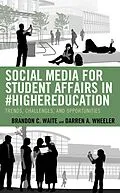 E-Book (epub) Social Media for Student Affairs in #HigherEducation von Brandon C. Waite, Darren A. Wheeler