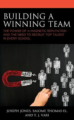 E-Book (epub) Building a Winning Team von Joseph Jones, Salome Thomas-El, T. J. Vari