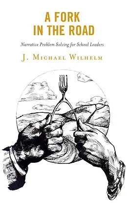 E-Book (epub) A Fork in the Road von J. Michael Wilhelm