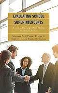 E-Book (epub) Evaluating School Superintendents von Michael F. Dipaola, Tracey L. Schneider, Steven R. Staples