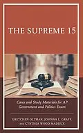 E-Book (epub) The Supreme 15 von Gretchen Oltman, Johnna L. Graff, Cynthia Wood Maddux
