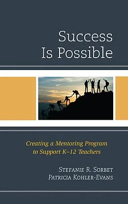 E-Book (epub) Success is Possible von Stefanie R. Sorbet, Patricia Kohler-Evans