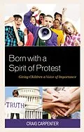 E-Book (epub) Born with a Spirit of Protest von Craig Carpenter