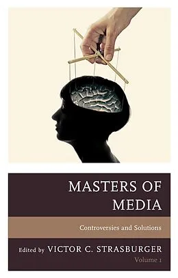 E-Book (epub) Masters of Media: Controversies and Solutions von 