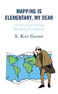 E-Book (epub) Mapping Is Elementary, My Dear von S. Kay Gandy
