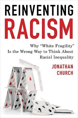 E-Book (epub) Reinventing Racism von Jonathan D. Church