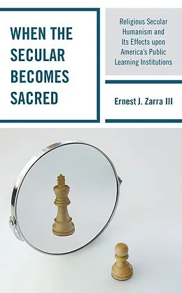 E-Book (epub) When the Secular becomes Sacred von Ernest J. Zarra III