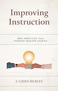 E-Book (epub) Improving Instruction von J. Casey Hurley