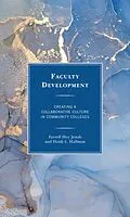 E-Book (epub) Faculty Development von Farrell Hoy Jenab, Heidi L. Hallman