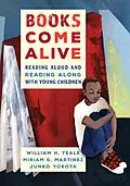 E-Book (epub) Books Come Alive von William Teale, Miriam G. Martinez, Junko Yokota