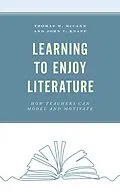 E-Book (epub) Learning to Enjoy Literature von Thomas M. McCann, John V. Knapp