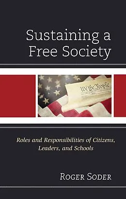 E-Book (epub) Sustaining a Free Society von Roger Soder