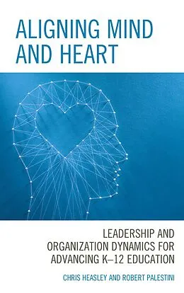 ePUB Aligning Mind and Heart von Chris Heasley, Robert Palestini
