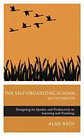 E-Book (epub) The Self-Organizing School von Alan Bain
